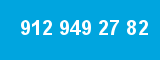 912 949 27 82